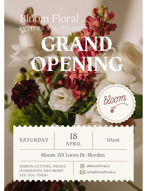 Morden Bloom Grand Opening- April 18th!