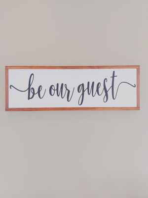 Be our Guest
